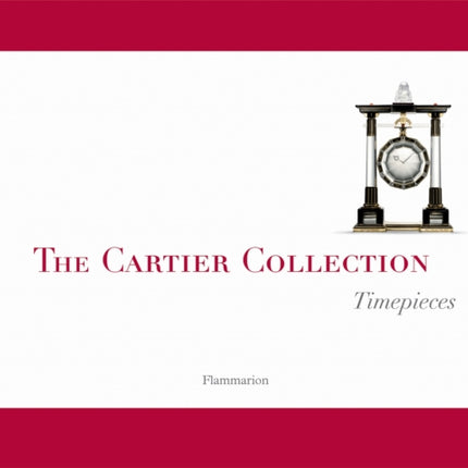 The Cartier Collection: Timepieces