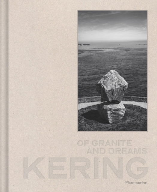 Kering Of Granite and Dreams