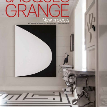 Jacques Grange New Projects