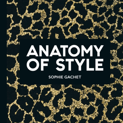 Anatomy of Style