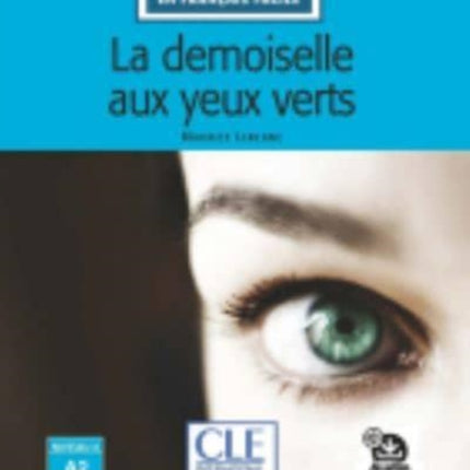 La demoiselle aux yeux verts - Livre + Audio telechargeable