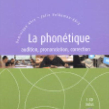 Techniques ET Practiques De Classe LA Phonetique  Book  CD