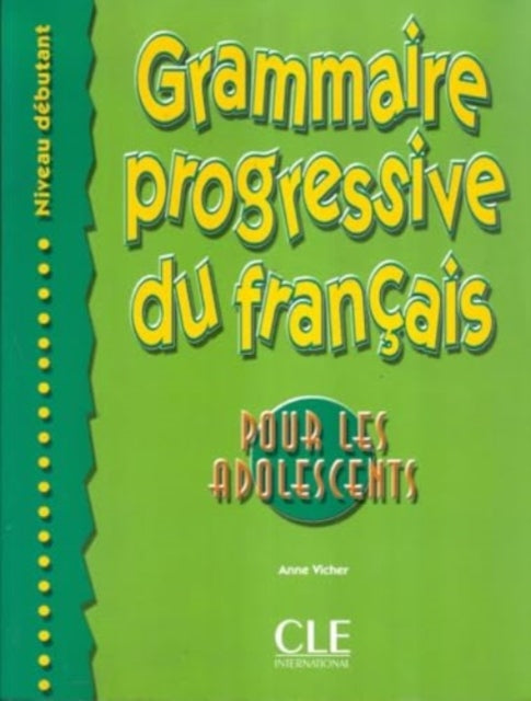 Grammaire progressive du francais pour les