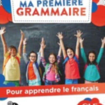 Ma premiere Grammaire  Niveaux A1A2  Audio