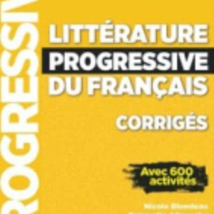 Litterature progressive du francais 2eme edition: Corriges avance -