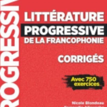 Litterature progressive de la Francophonie: Corriges B1/B2