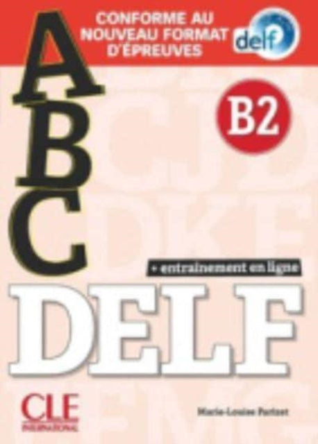 ABC DELF Entrainement en ligne  Niveau B2  CD