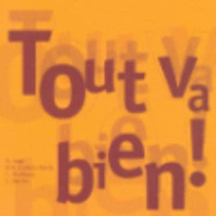 Tout va bien