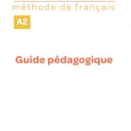 Premium niveau A2 mthode de franais  Guide pdaogique  professeur