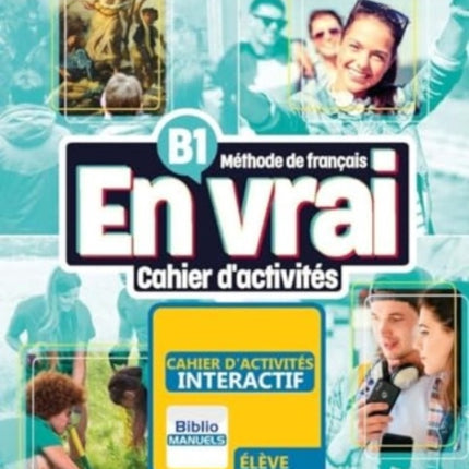 En vrai Cahier dactivites  B1  Audio