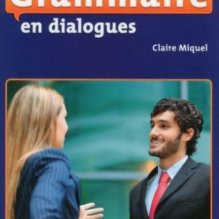 Grammaire en dialogues Livre avance  CDaudio B2C1