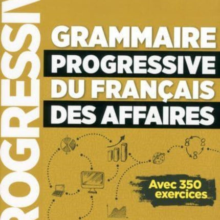 Grammaire progressive du francais des affaires  Niveau intermediaire A2B1  CD