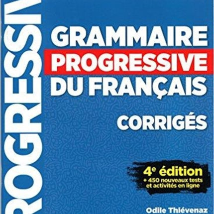 Grammaire progressive du francais  Niveau intermediaire A2B1  Corriges