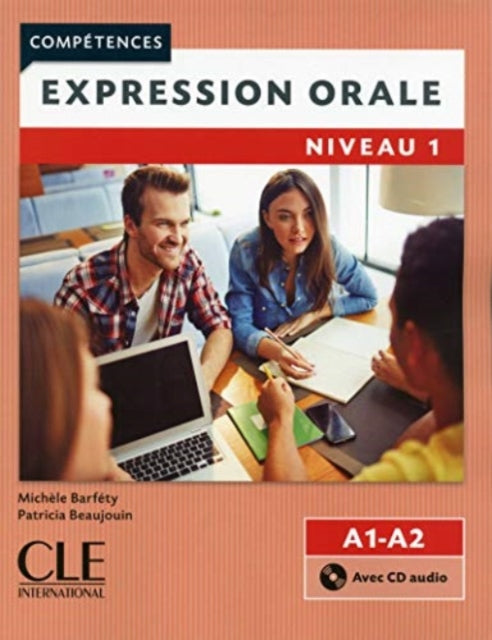 Competences Expression orale 1  Niveaux A1A2  CD