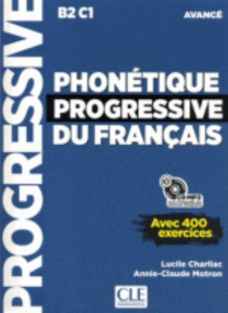 Phonetique progressive du francais  Niveau avance B2C1  CD