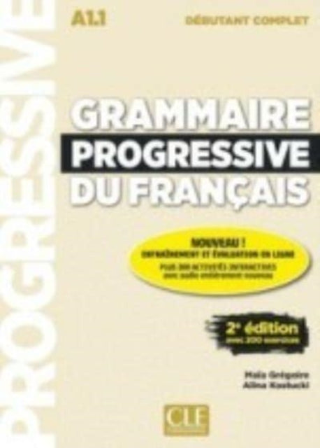 Grammaire progressive du francais  Niveau debutant A1.1  CD