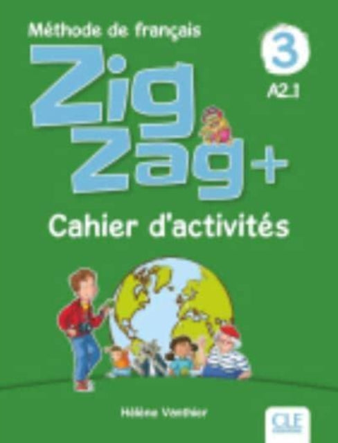 Zigzag 3 Niveau A2  Cahier dactivites