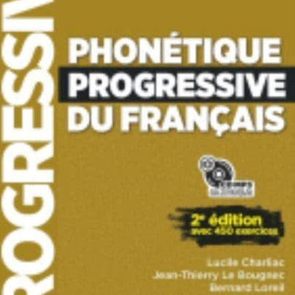 Phonetique progressive 2e edition Livre debutant  CD A1