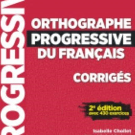 Orthographe progressive du francais  Niveau debutant A1  Corriges