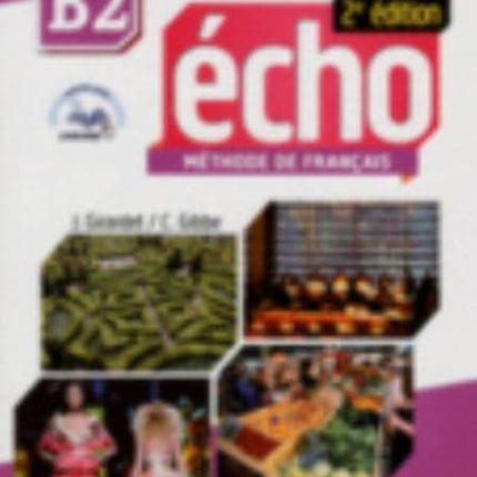 Echo  Niveau B2  Livre de leleve  CD