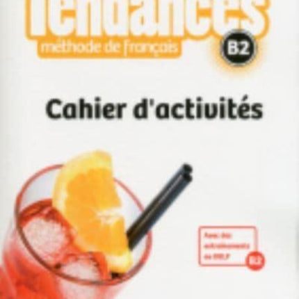 Tendances Cahier dactivites  B2