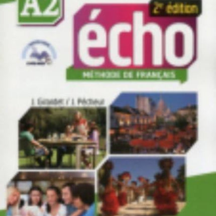 Echo  Niveau A2  Livre de leleve  DVD