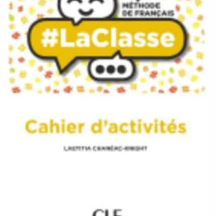 LaClasse  Niveau A1  Cahier dactivites