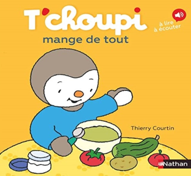 Tchoupi mange de tout