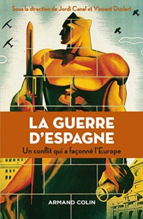 Guerre DEspagne  Un Conflit Qui a Faconne LEurope