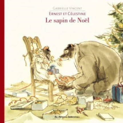 Ernest et Celestine le sapin de Noel