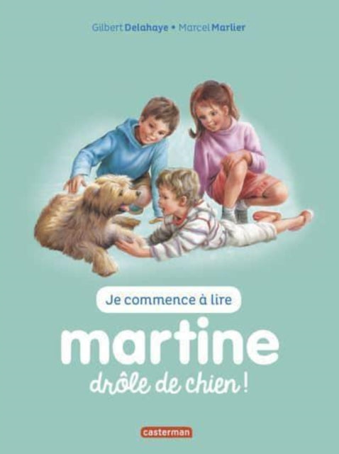 Je commence a lire avec Martine: Martine, drole de chien