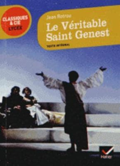 Le veritable Saint Genest