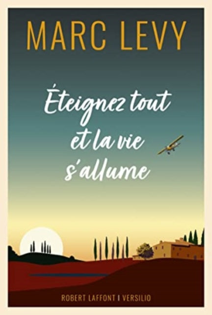 Éteignez Tout Et La Vie sAllume