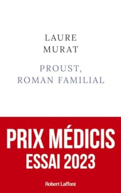 Proust roman familial