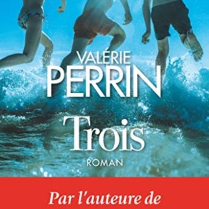 Trois