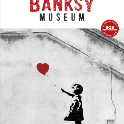 Banksy Museum: Complete Catalogue