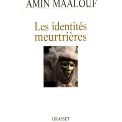Les identites meurtrieres