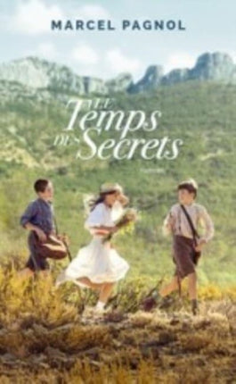 Le temps des secrets