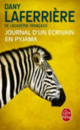 Journal d'un ecrivain en pyjama