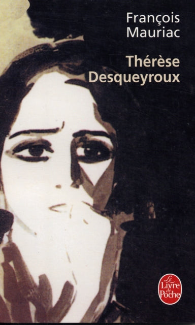 Thrse Desqueyroux