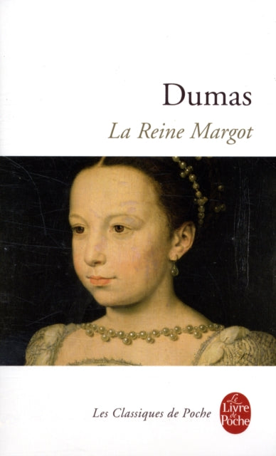 La Reine Margot