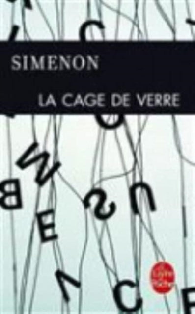 La cage de verre