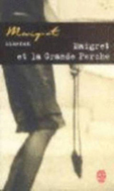 Maigret et la grande perche