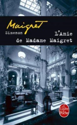 L'amie de Madame Maigret