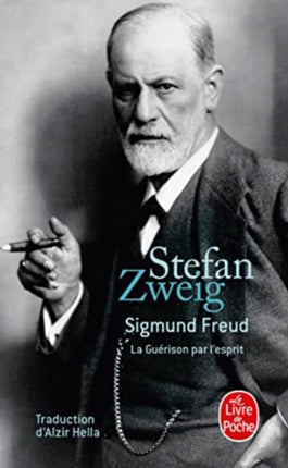 Sigmund Freud, la guerison par l'esprit