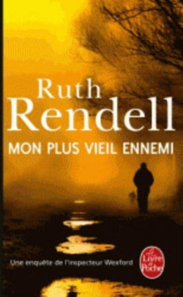 Mon plus vieil ennemi (Une enquete de