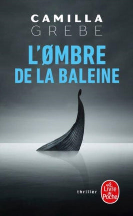 LOmbre de la Baleine Thrillers