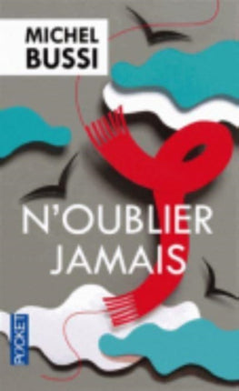 N'oublier jamais