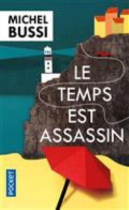 Le temps est assassin