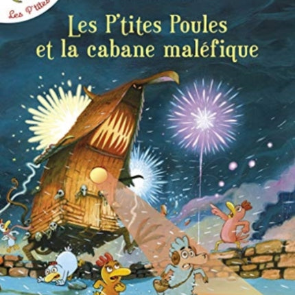 Les p'tites poules 15/Les p'tites poules et la cabane malefique